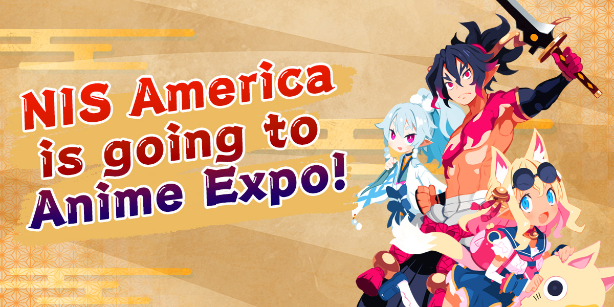 NIS America is going to Anime Expo 2023