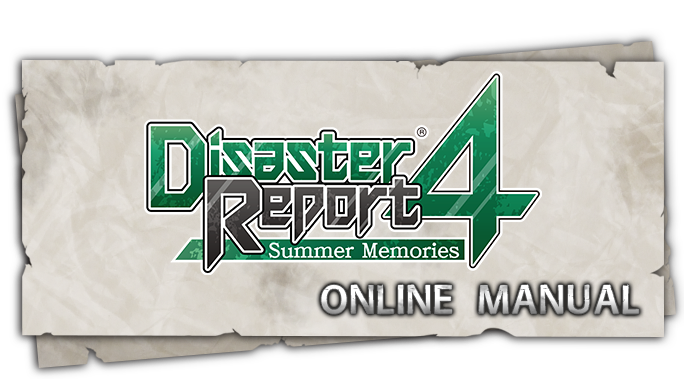 Disaster Report 4: Summer Memories