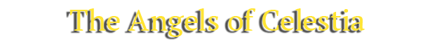 The Angels of Celestia Trailer