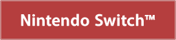 Nintendo Switch™