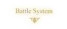 Battle System