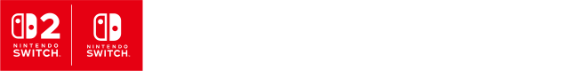 Nintendo Switch&trade; 2 / Nintendo Switch&trade;  / PlayStation&reg;5