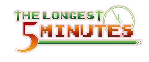 The Longest Five Minutes