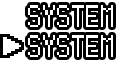 SYSTEM