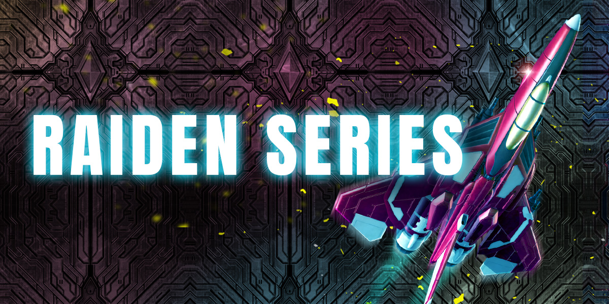 Raiden Series Portal Site | NIS America Raiden Series Portal Site | NIS America