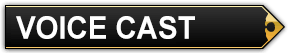 Voice Cast